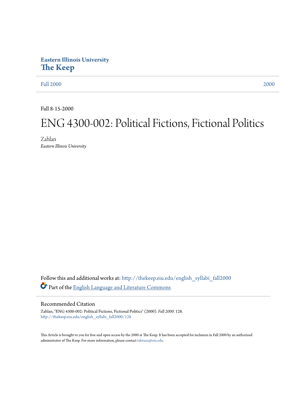 Political Fictions, Fictional Politics Zahlan Eastern Illinois University