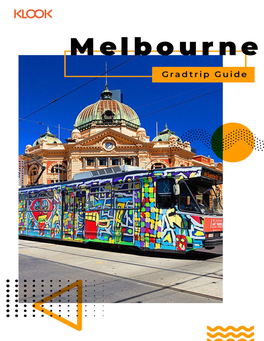 Melbourne Grad Trip Guide Zo