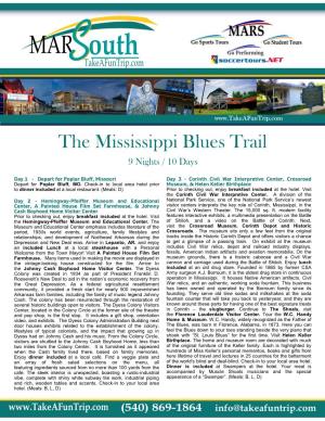 The Mississippi Blues Trail 9 Nights / 10 Days
