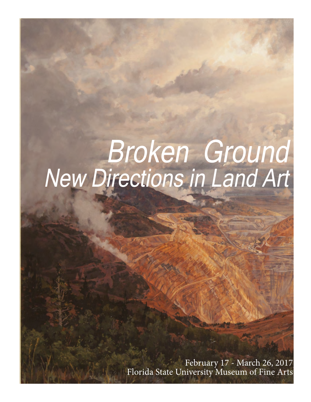 Broken Ground New Directions in Land Art