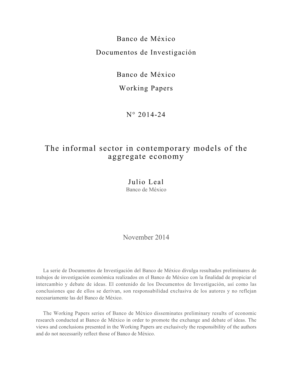The Informal Sector in Contemporary Models of the Aggregate Economy