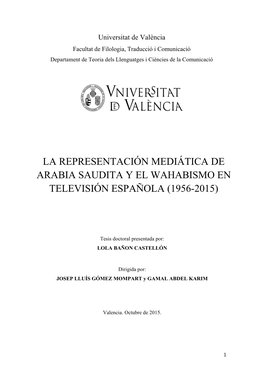 La Representación Mediática De Arabia Saudita Y El Wahabismo En Televisión Española (1956-2015)