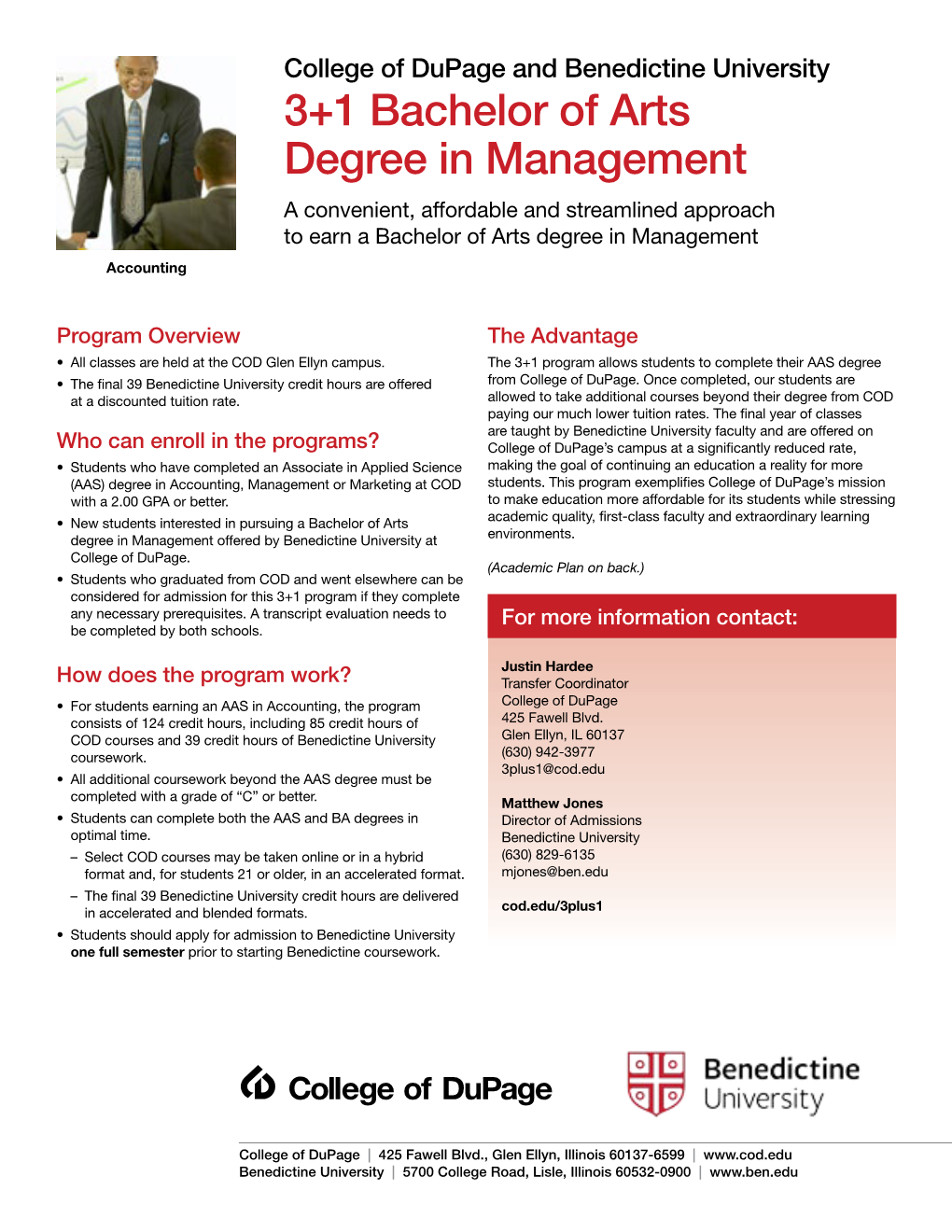3+1 Bachelor of Arts Degree in Management a Convenient, Affordable and Streamlined Approach to Earn a Bachelor of Arts Degree in Management Accounting