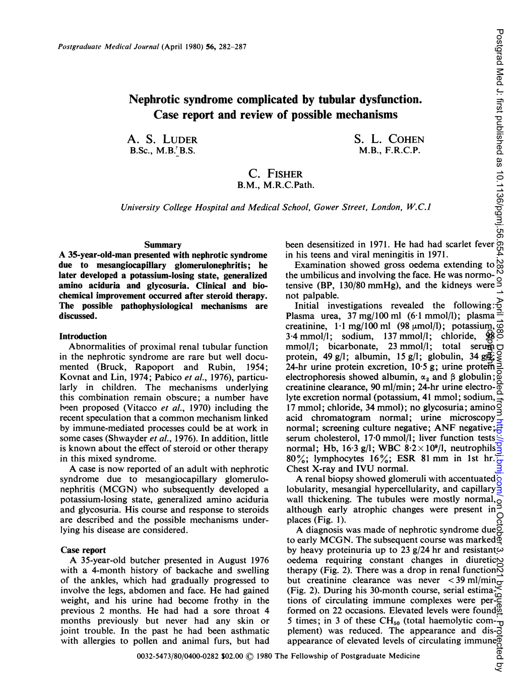 Nephrotic Syndrome Complicated by Tubular Dysfunction. Case Report and Review of Possible Mechanisms A