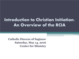 Introduction to Christian Initiation: an Overview of the RCIA