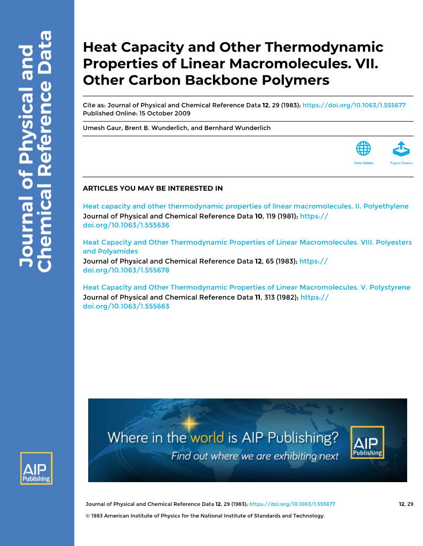 Heat Capacity and Other Thermodynamic Properties of Linear Macromolecules. VII. Other Carbon Backbone Polymers