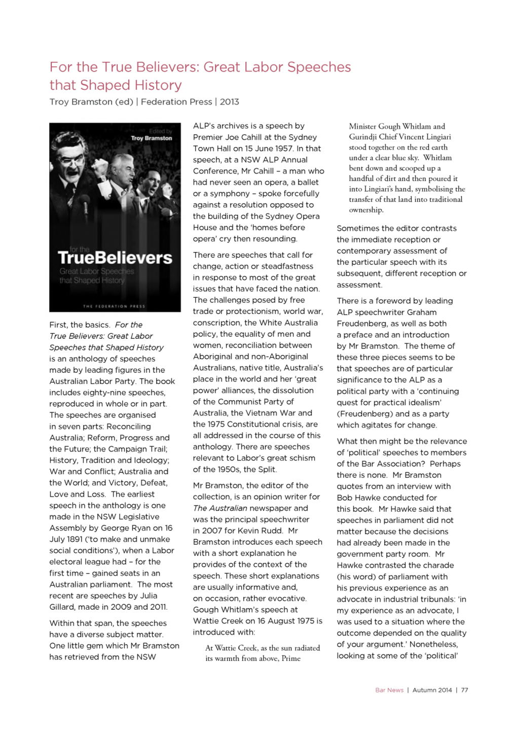 For the True Believers: Great Labor Speeches That Shaped History Troy Bramston (Ed) | Federation Press | 2013