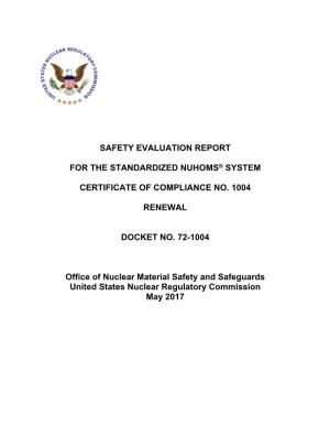 Enclosure 29: Final Safety Evaluation Report for Renewal of Initial Certificate and Amendments 1 Through 11, 13, Revision 1