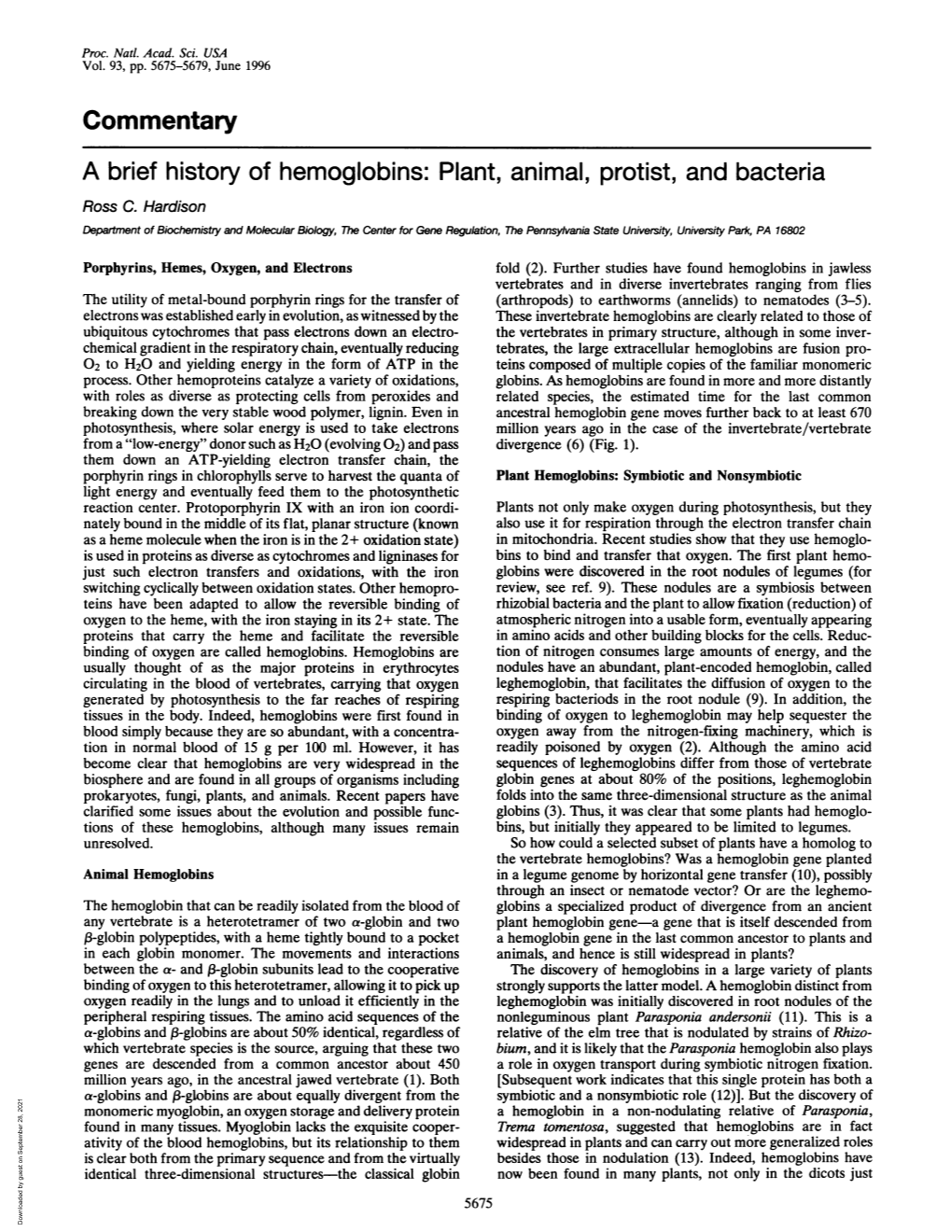 Commentary a Brief History of Hemoglobins: Plant, Animal, Protist, and Bacteria Ross C