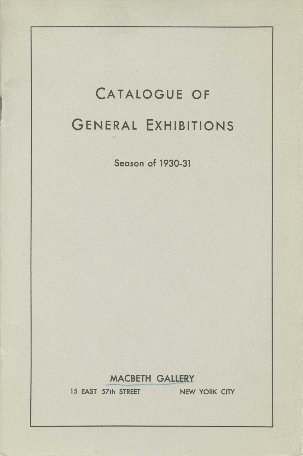 Catalogue of General Exhibitions :;Season of 1930-31