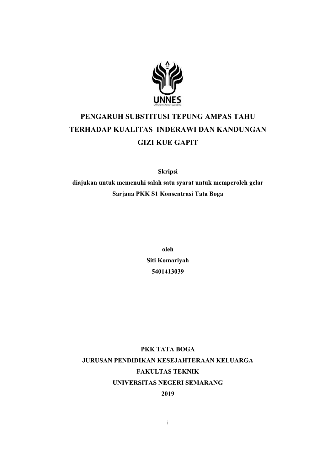 Pengaruh Substitusi Tepung Ampas Tahu Terhadap Kualitas Inderawi Dan Kandungan Gizi Kue Gapit