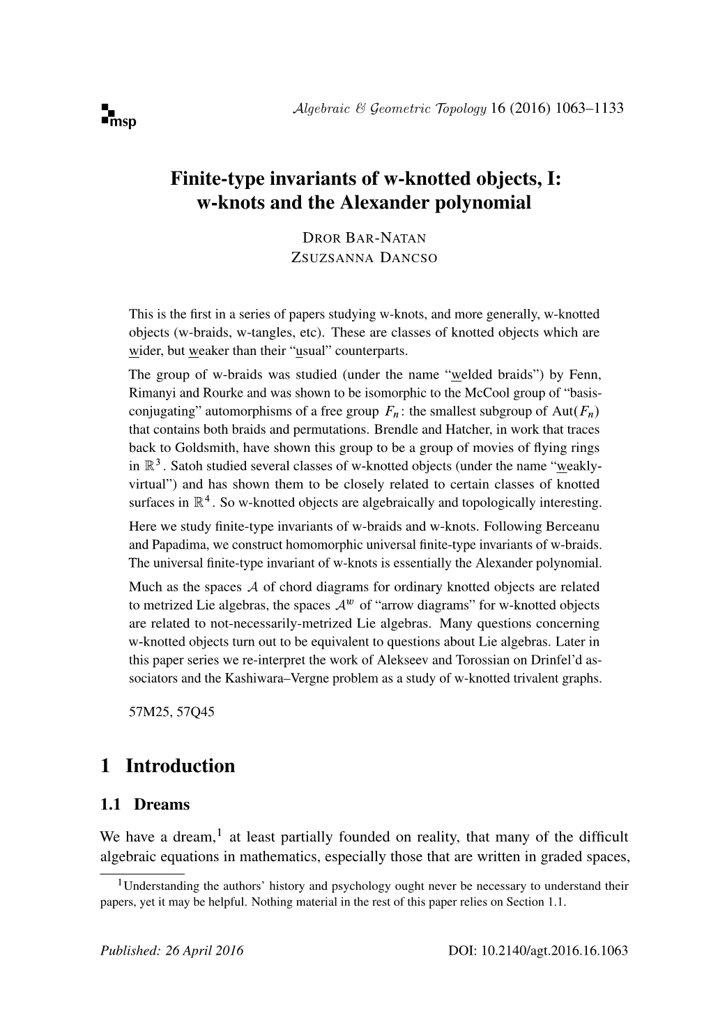 Finite-Type Invariants of W-Knotted Objects, I: W-Knots and the Alexander Polynomial