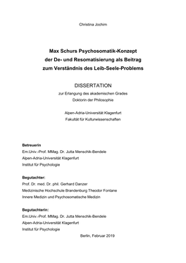 Max Schurs Psychosomatik-Konzept Der De- Und Resomatisierung Als Beitrag Zum Verständnis Des Leib-Seele-Problems