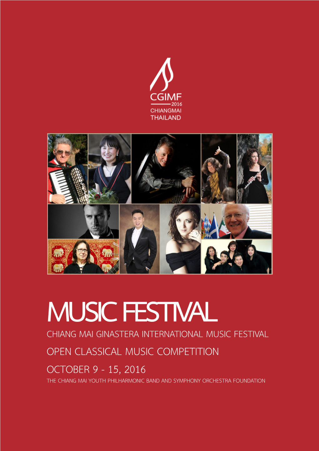 Music Festival Open Classical Music Competition October 9 - 15, 2016 the Chiang Mai Youth Philharmonic Band and Symphony Orchestra Foundation