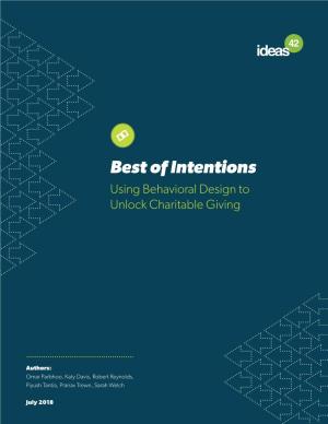 Best of Intentions Using Behavioral Design to Unlock Charitable Giving