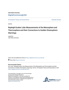 Rayleigh-Scatter Lidar Measurements of the Mesosphere and Thermosphere and Their Connections to Sudden Stratospheric Warmings
