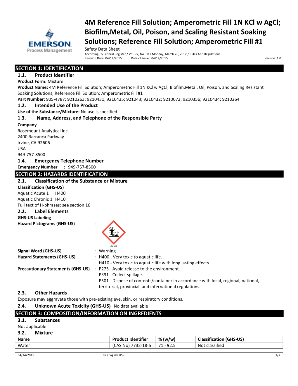 Amperometric Fill 1N Kcl W Agcl; Biofilm,Metal, Oil, Poison, and Scaling Resistant Soaking Solutions; Reference Fill Solution; Amperometric Fill #1 Safety Data Sheet