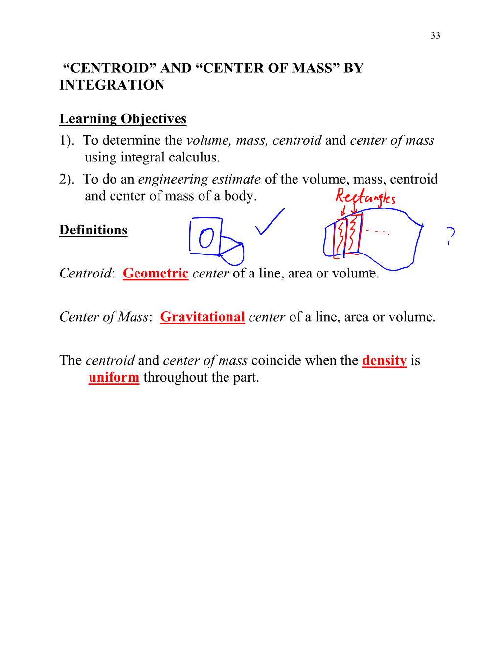 “Centroid” and “Center of Mass” by Integration