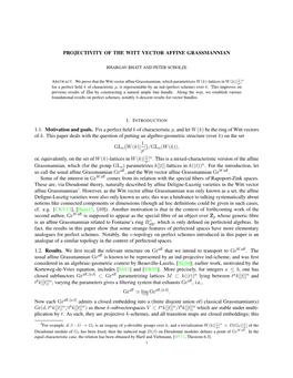 PROJECTIVITY of the WITT VECTOR AFFINE GRASSMANNIAN 1.1. Motivation and Goals. Fix a Perfect Field K of Characteristic P, and Le