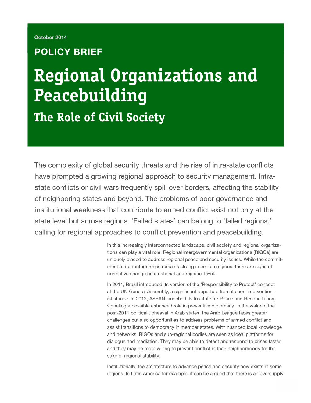Regional Organizations and Peacebuilding: The