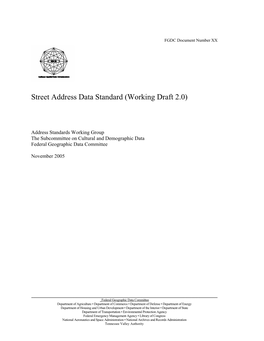 Street Address Data Standard (Working Draft 2.0)