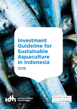 Investment Guideline for Sustainable Aquaculture in Indonesia 2018