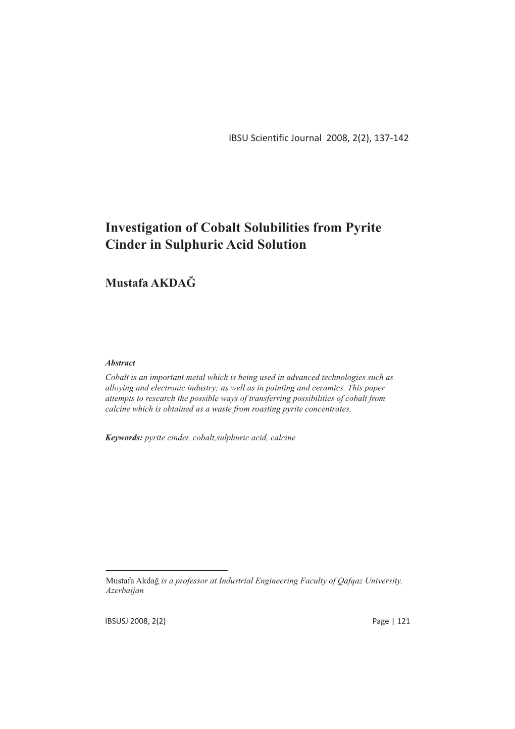 Investigation of Cobalt Solubilities from Pyrite Cinder in Sulphuric Acid Solution
