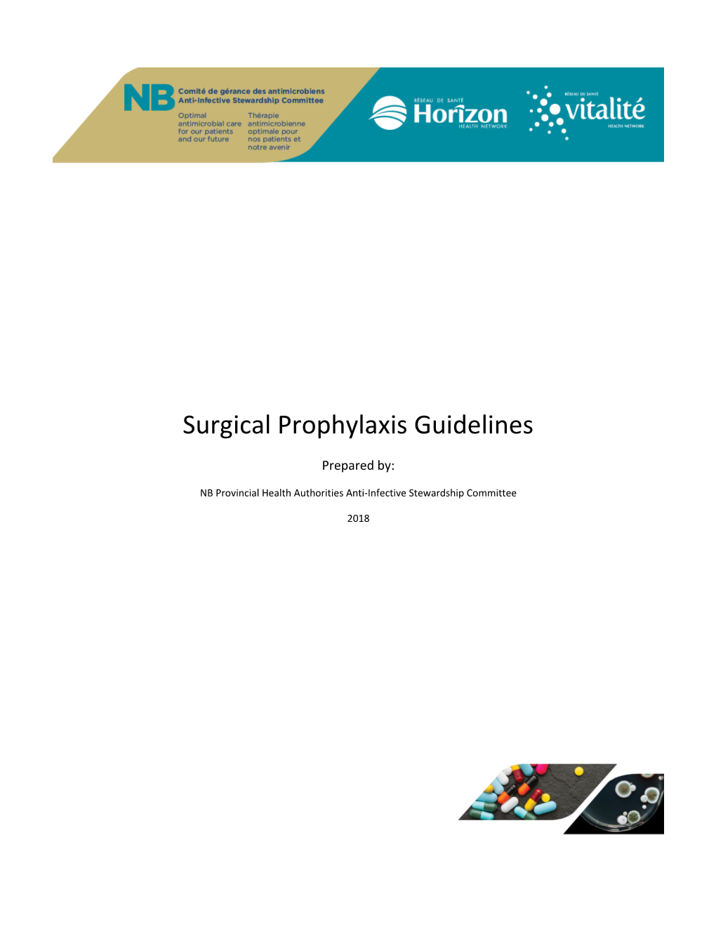 Surgical Prophylaxis Guidelines