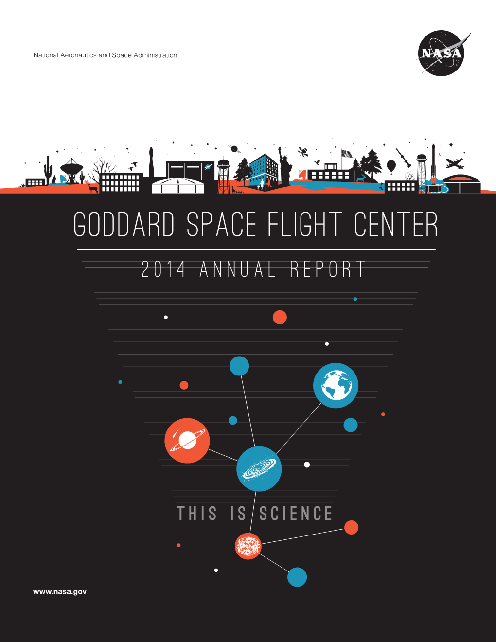 Goddard Space Flight Center 2014 Annual Report