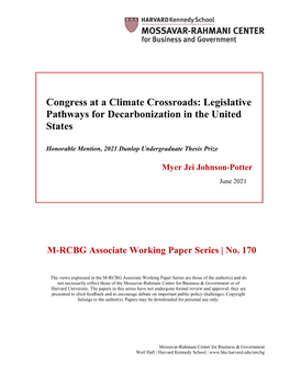 Congress at a Climate Crossroads: Legislative Pathways for Decarbonization in the United States