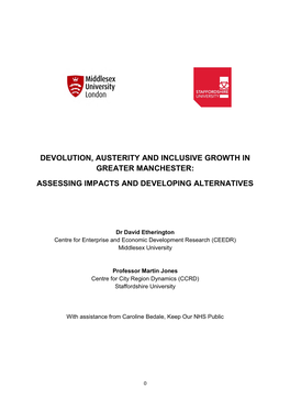Devolution, Austerity and Inclusive Growth in Greater Manchester: Assessing Impacts and Developing Alternatives