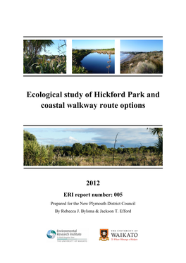 Ecological Study of Hickford Park and Coastal Walkway Route Options