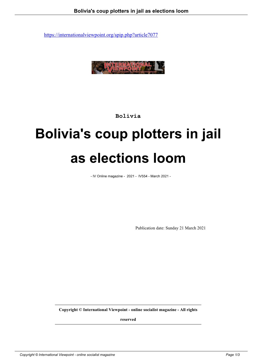 Bolivia's Coup Plotters in Jail As Elections Loom