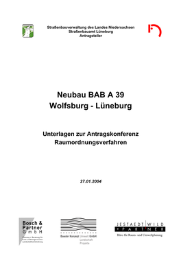 Neubau BAB a 39 Wolfsburg - Lüneburg