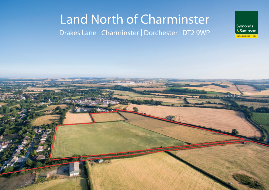 Land North of Charminster Drakes Lane | Charminster | Dorchester | DT2 9WP