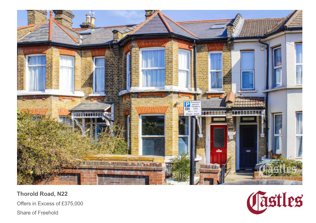 Thorold Road, N22 Offers in Excess of £375,000 Share of Freehold