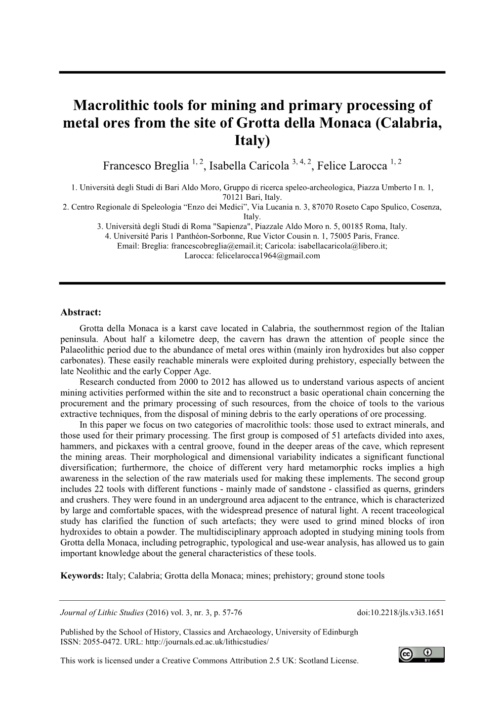 Macrolithic Tools for Mining and Primary Processing of Metal Ores from the Site of Grotta Della Monaca (Calabria, Italy)