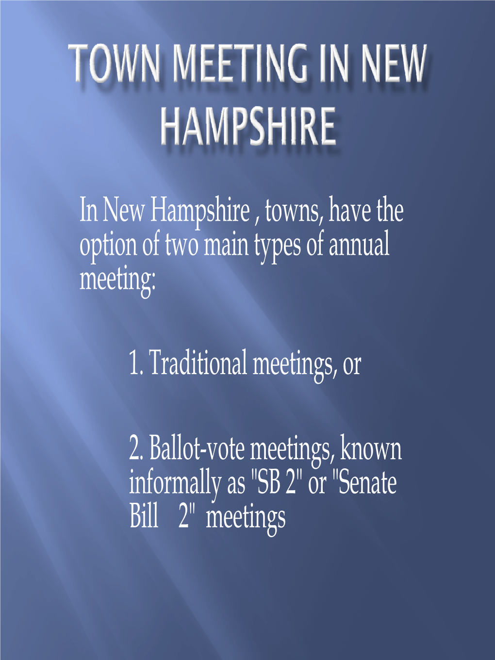 Town Meeting in New Hampshire