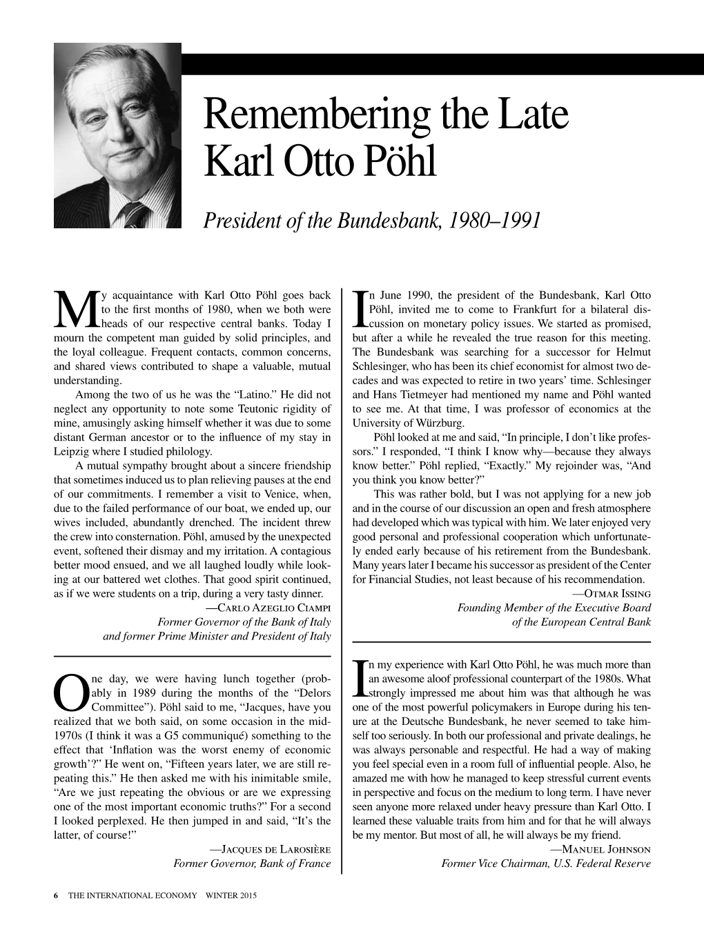 Remembering the Late Karl Otto Pöhl President of the Bundesbank, 1980–1991