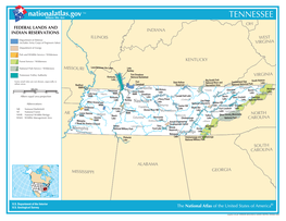 TENNESSEE Where We Are OH FEDERAL LANDS and INDIANA INDIAN RESERVATIONS ILLINOIS WEST Department of Defense (Includes Army Corps of Engineers Lakes) VIRGINIA