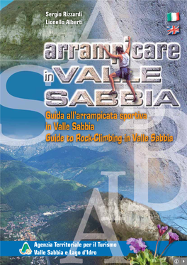 ARRAMPICARE in VALLE SABBIA Agenzia Territoriale Per Il Turismo Valle Sabbia E Lago D’Idro