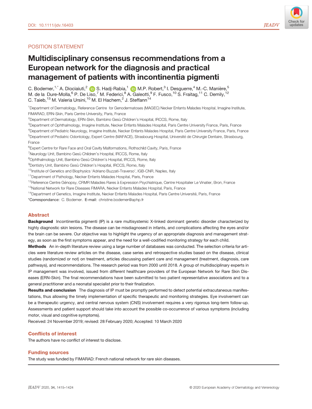 Multidisciplinary Consensus Recommendations from a European Network for the Diagnosis and Practical Management of Patients with Incontinentia Pigmenti