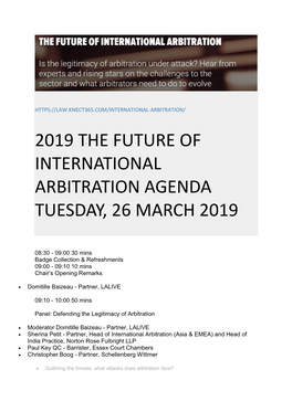 2019 the Future of International Arbitration Agenda Tuesday, 26 March 2019