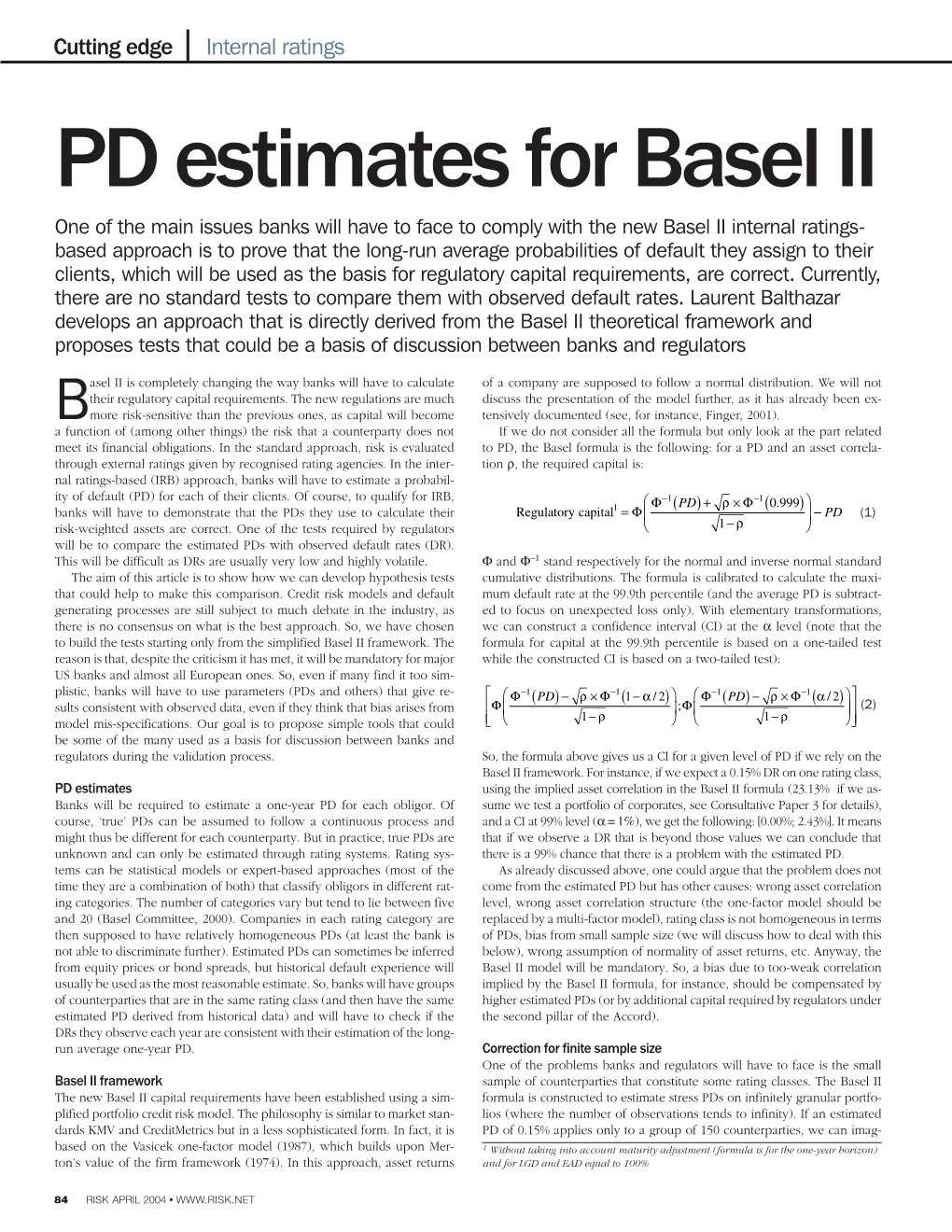 PD Estimates for Basel II
