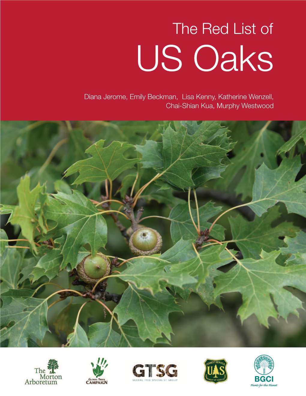 The Red List of US Oaks