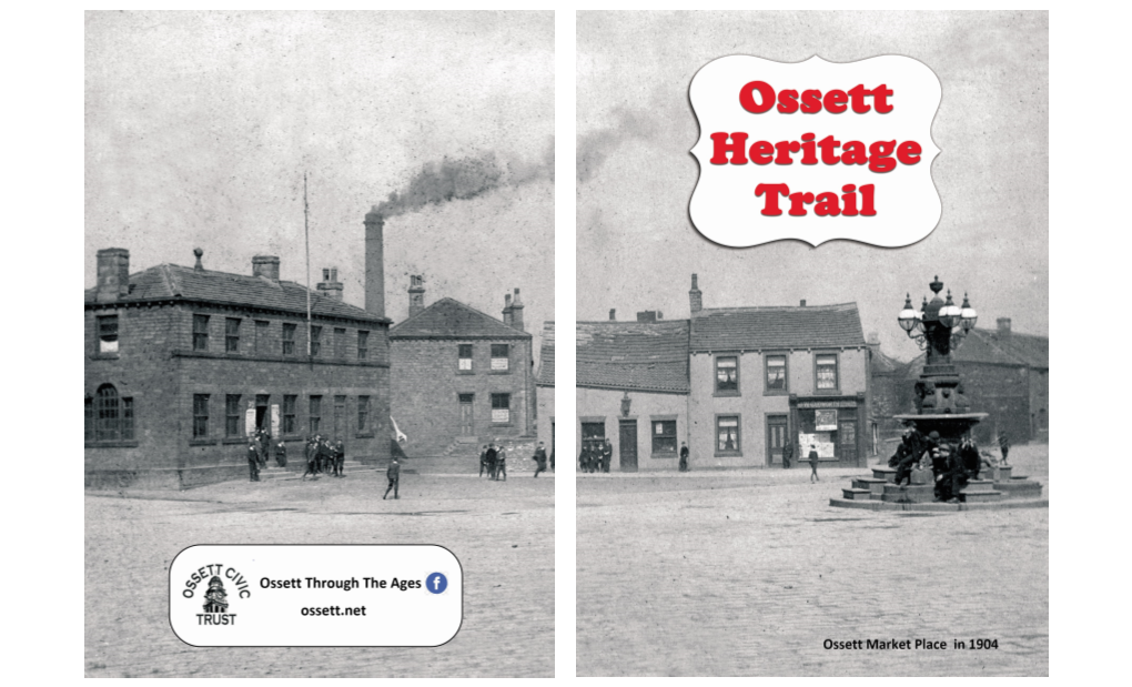 The Ossett Town Centre Heritage Trail Booklet