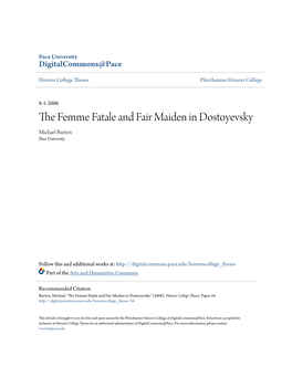 The Femme Fatale and Fair Maiden in Dostoyevsky