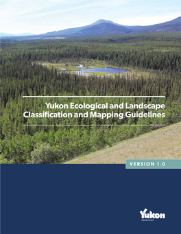 Yukon Ecosystem and Landscape Classification and Mapping