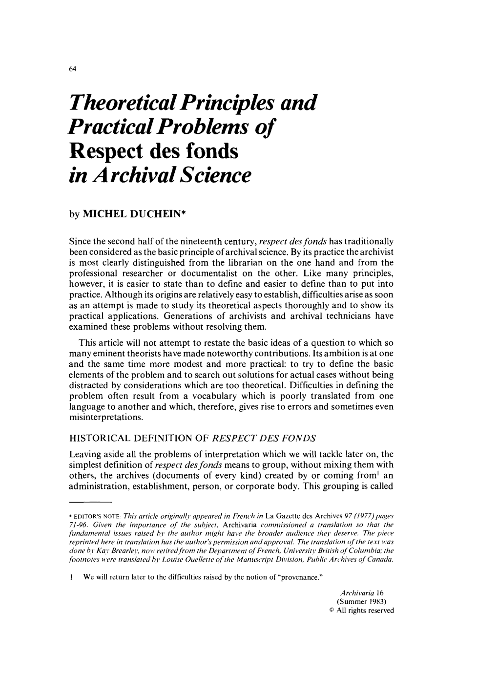 Theoretical Princijdes and Practical Problems of Respect Des Fonds in Archival Science by MICHEL DUCHEIN*