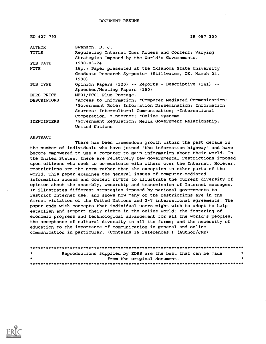 DOCUMENT RESUME Regulating Internet User Access and Content